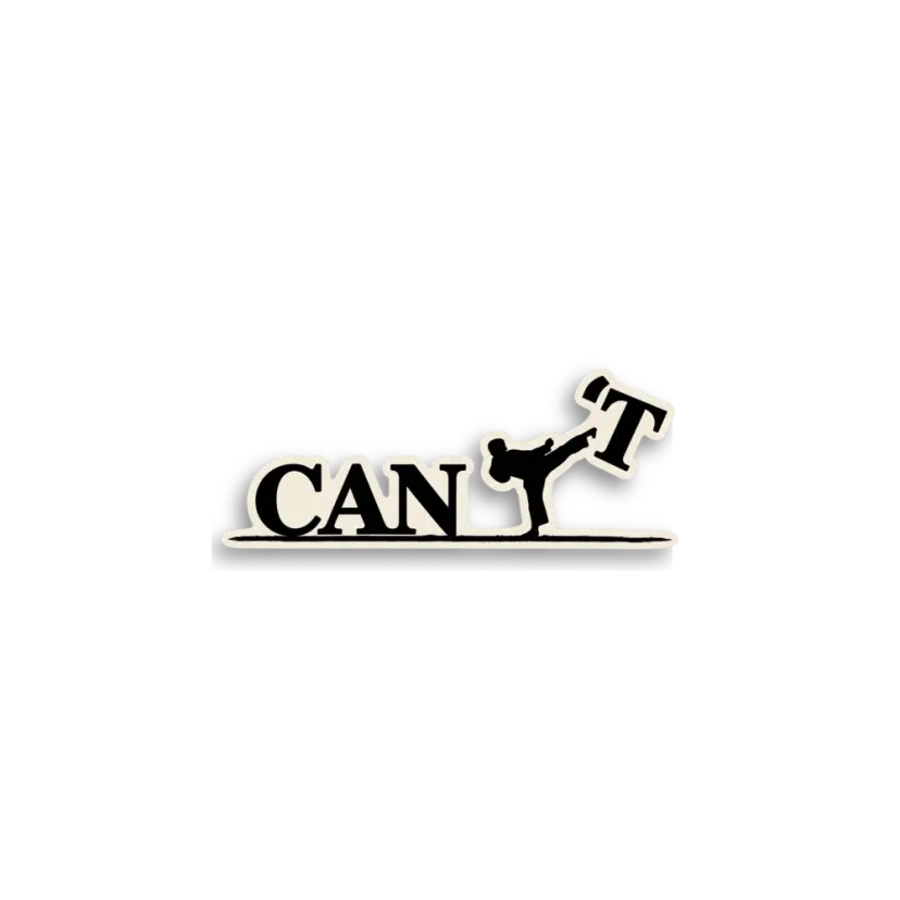 Cant Kick Typography Sticker