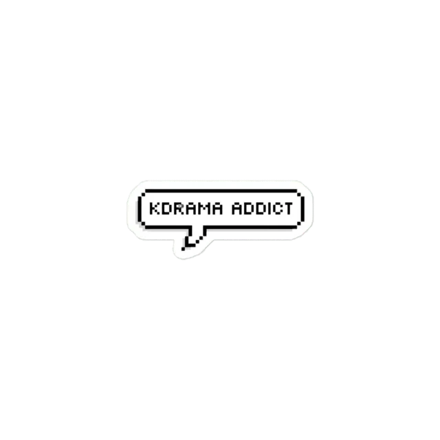 Kdrama addict Sticker