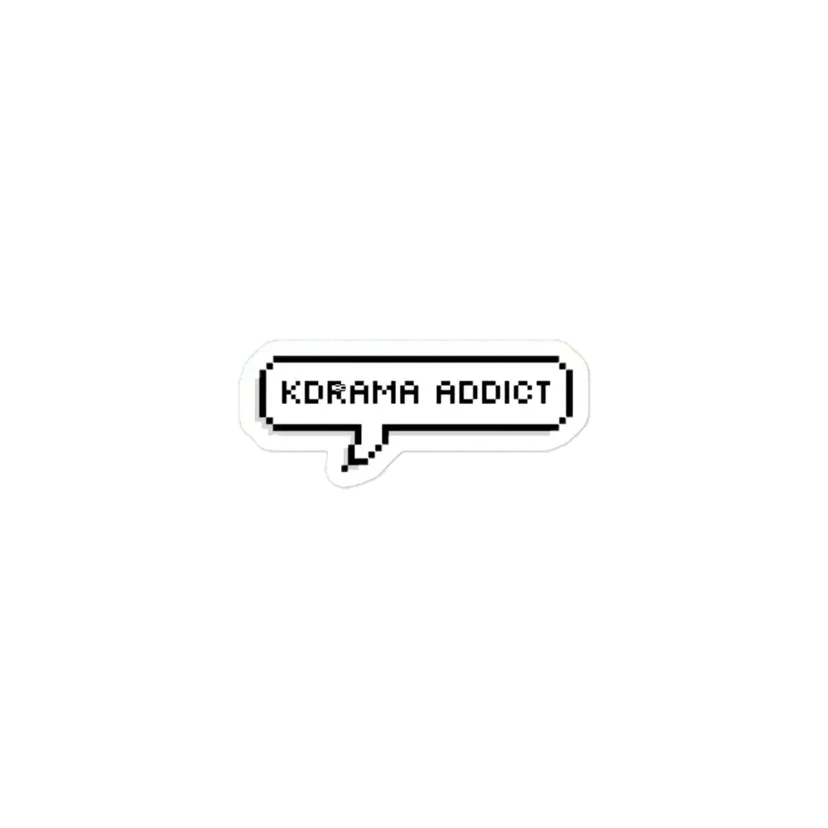 Kdrama addict Sticker