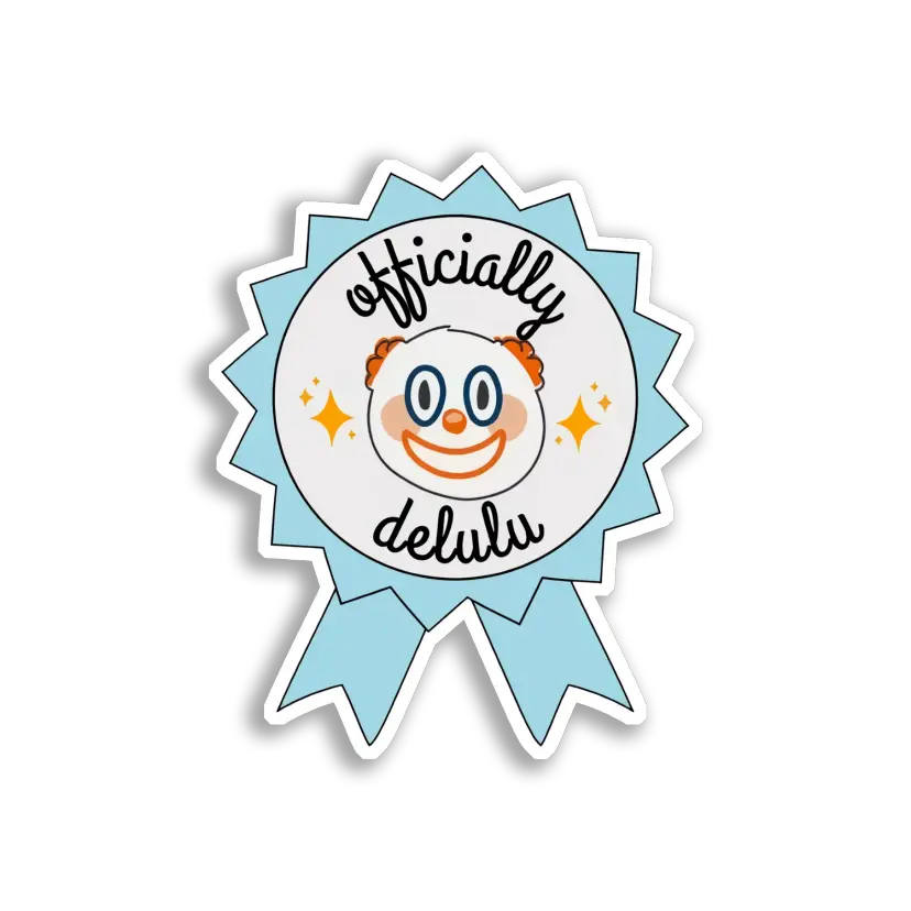Officially Delulu Clown Award Sticker