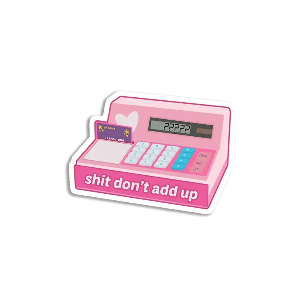 Sum don't add up Sticker
