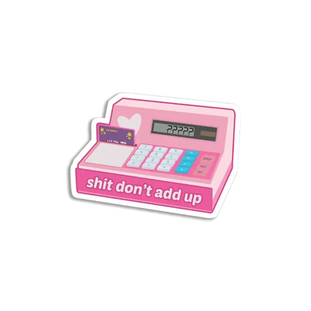 Sum don't add up Sticker