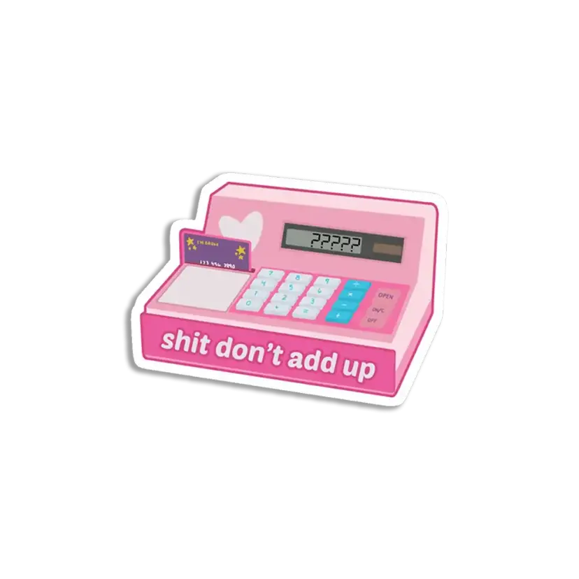 Sum don't add up Sticker