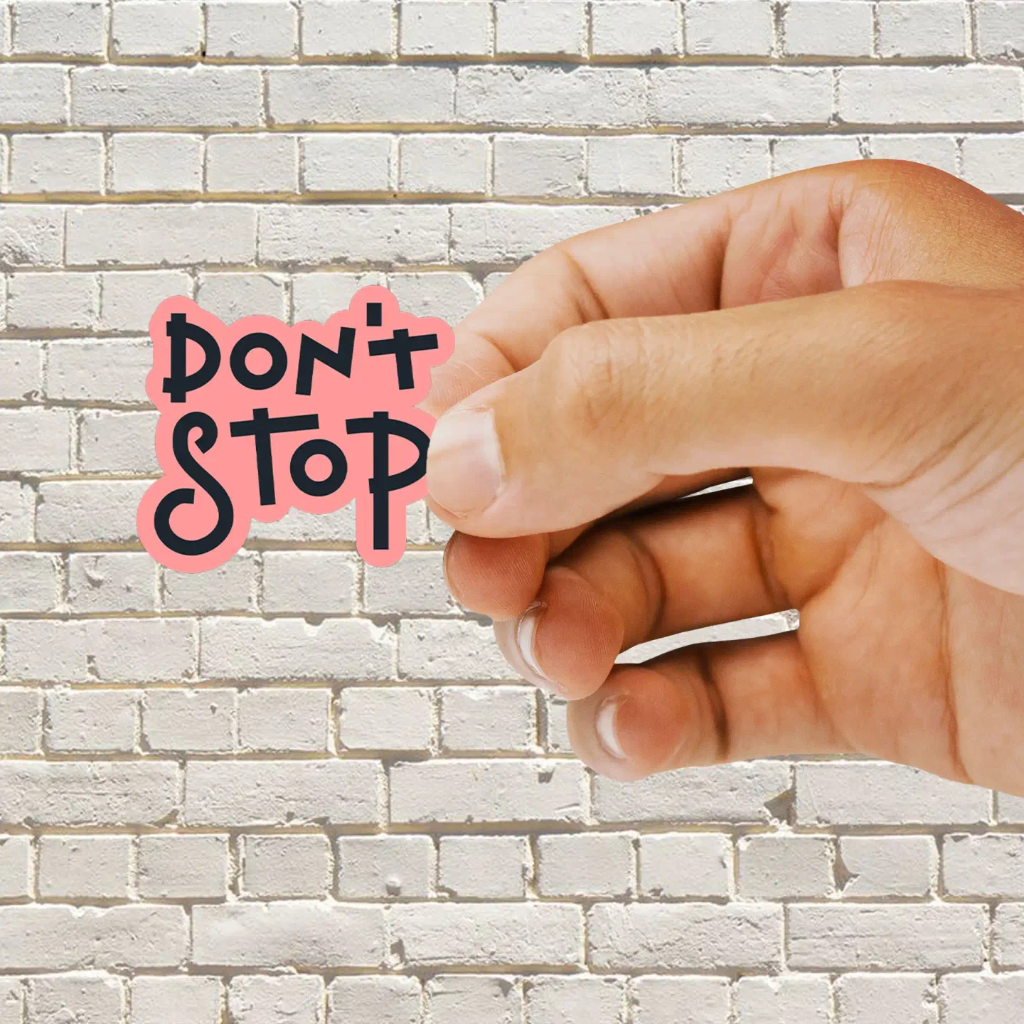 Don't Stop Sticker