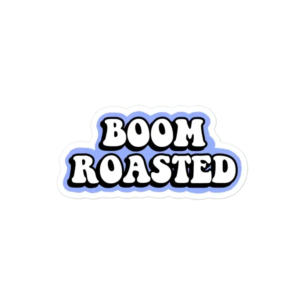 Boom Roasted Sticker