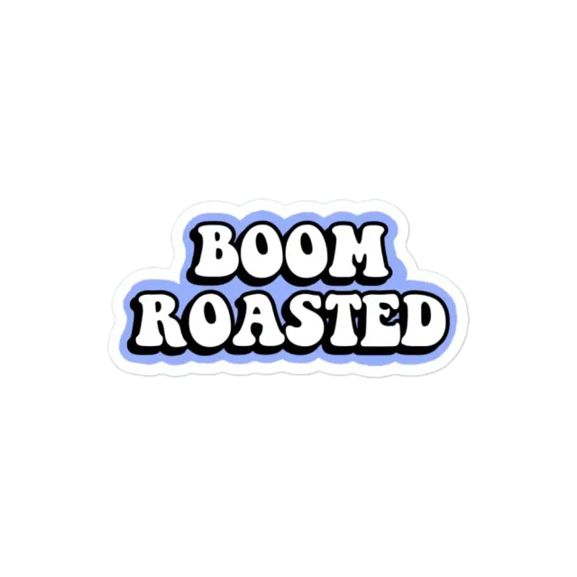 Boom Roasted Sticker