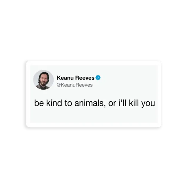 Be Kind to Animals Tweet Sticker