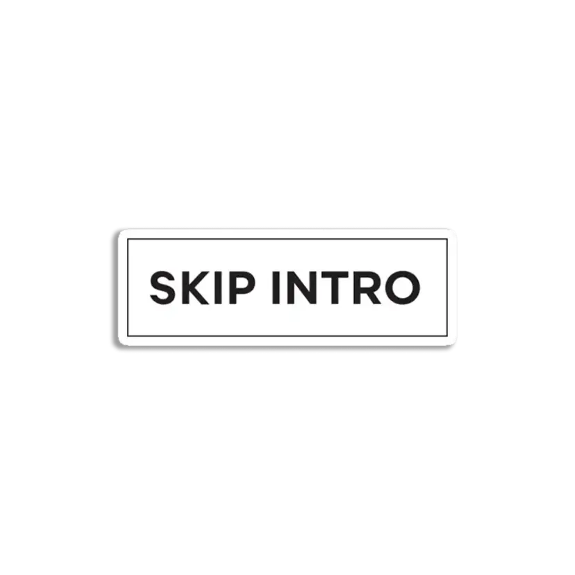 Skip Intro Sticker
