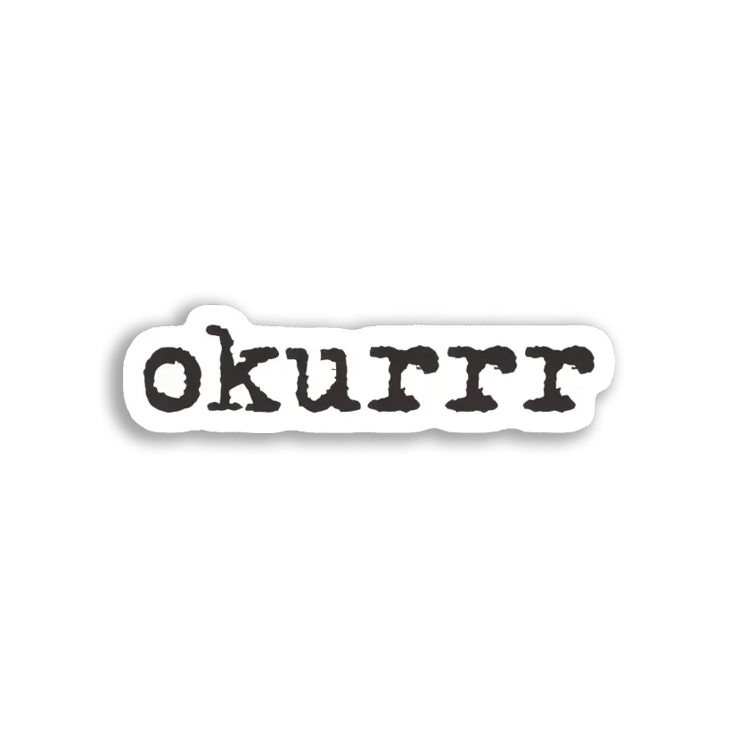 Okurrr Sticker Image Sticker