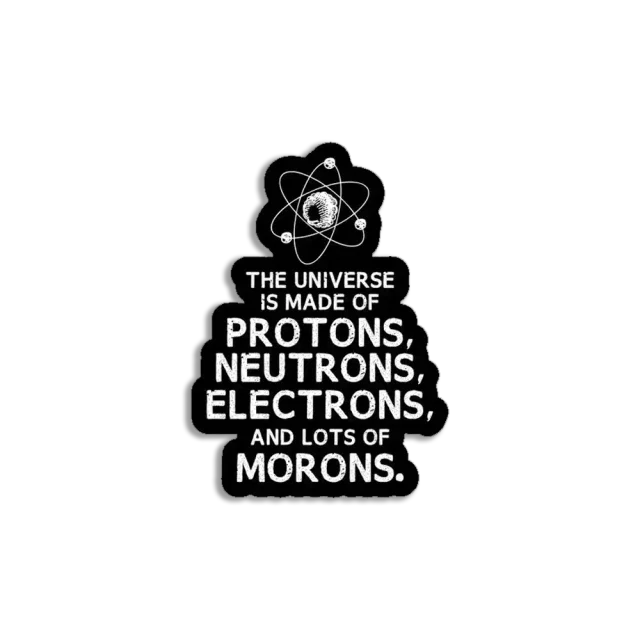 The Universe is made of Sticker
