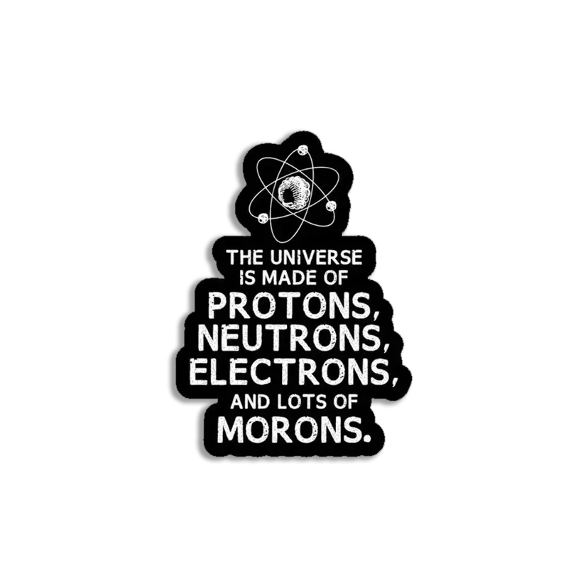 The Universe is made of Sticker