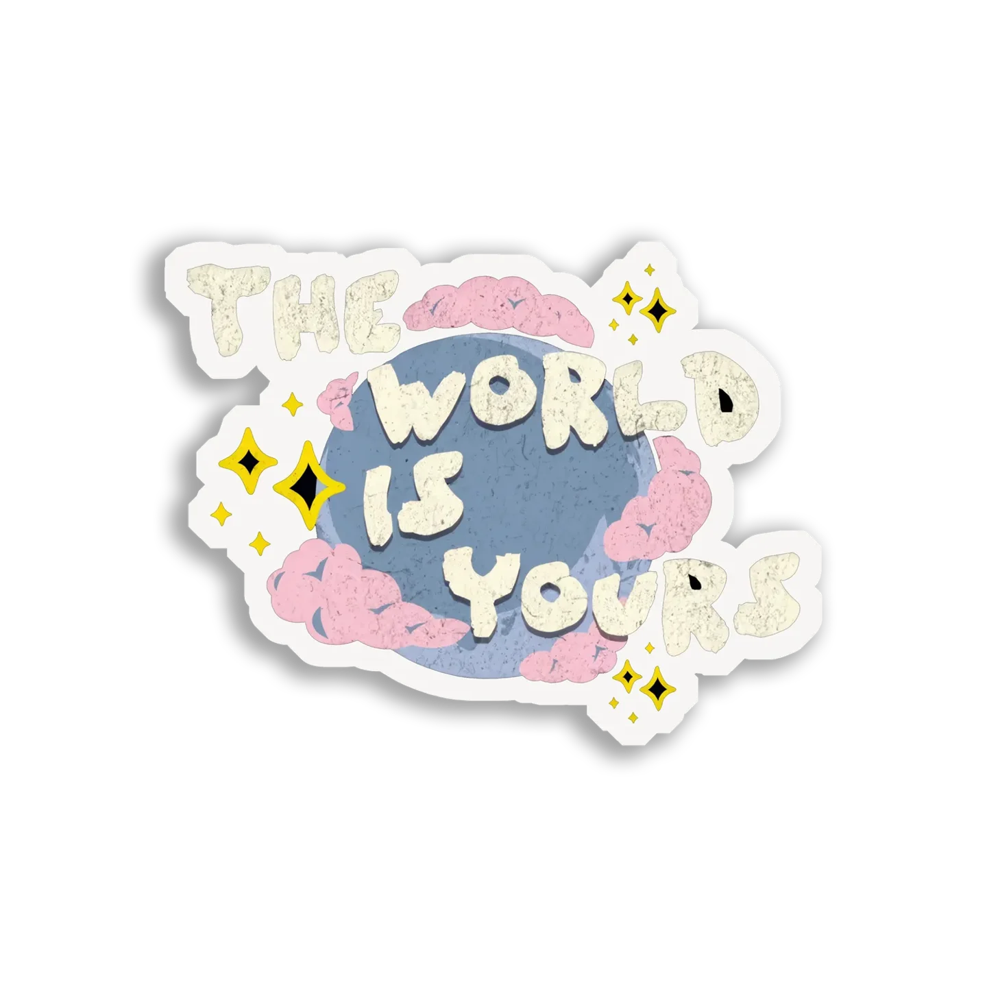 The World Is Yours Sticker