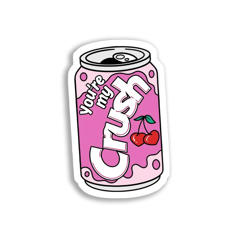 You're My Crush Soda Can Sticker