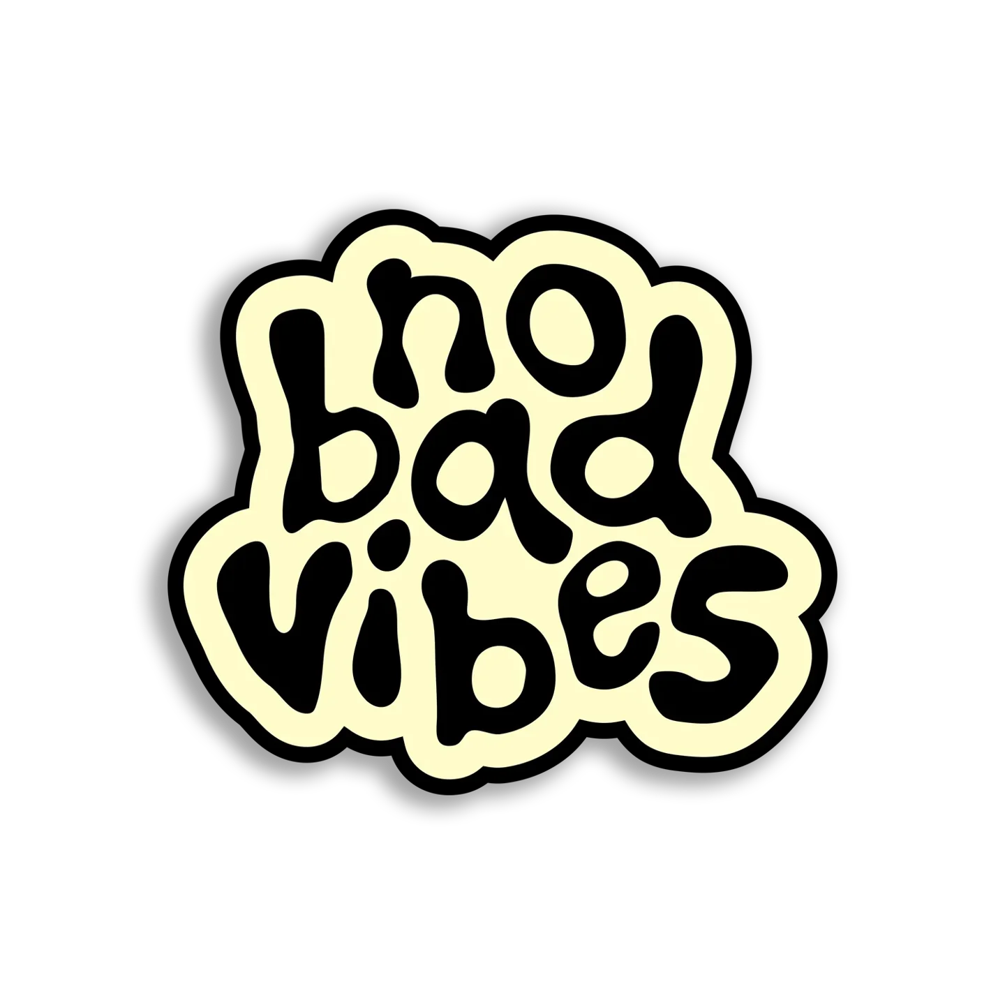 No Bad Vibes Sticker
