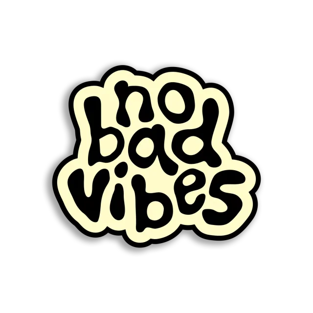 No Bad Vibes Sticker
