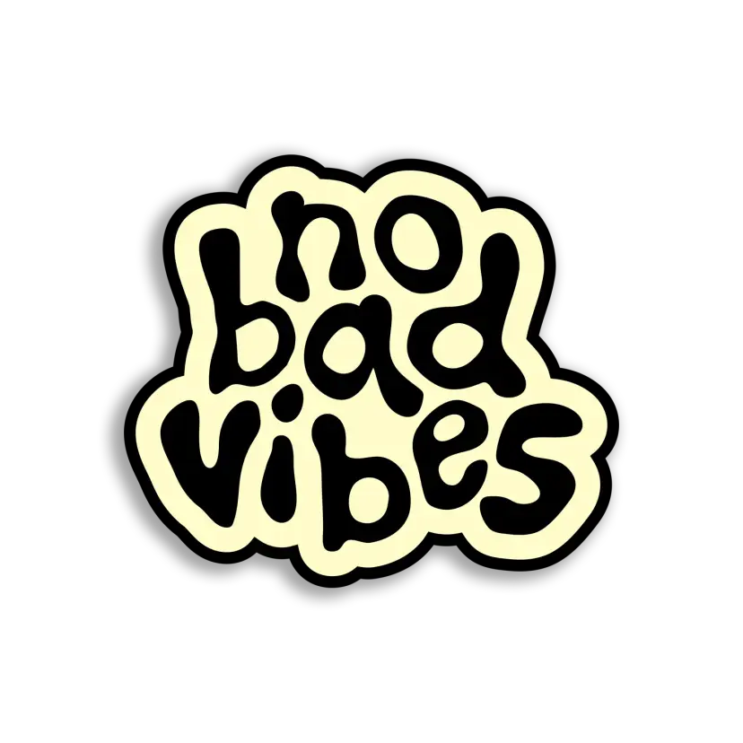 No Bad Vibes Sticker