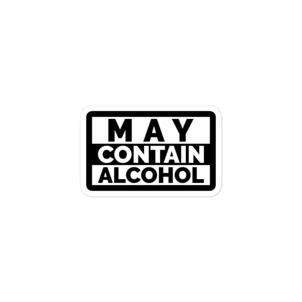 May Contain Alcohol Sticker