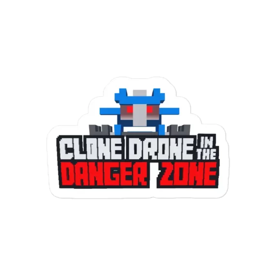 Clone Drone in the Danger Zone Sticker