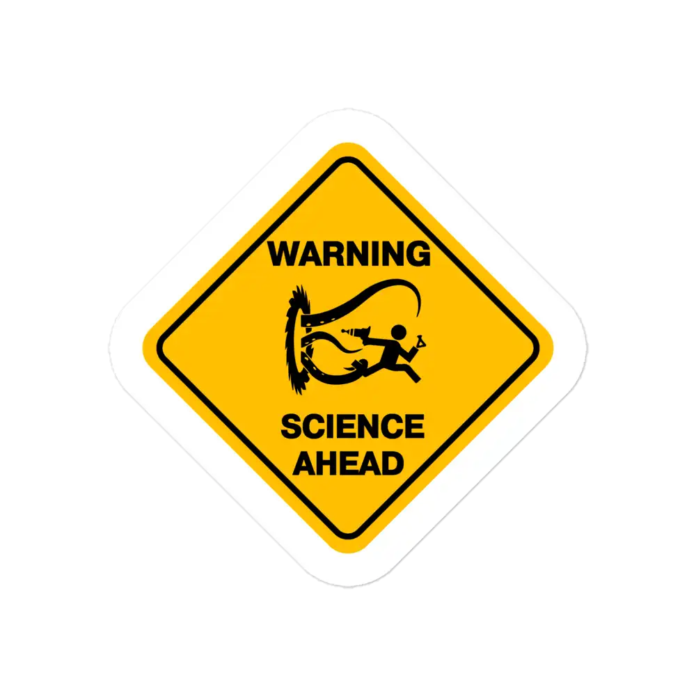 Warning Sign Science Ahead Sticker