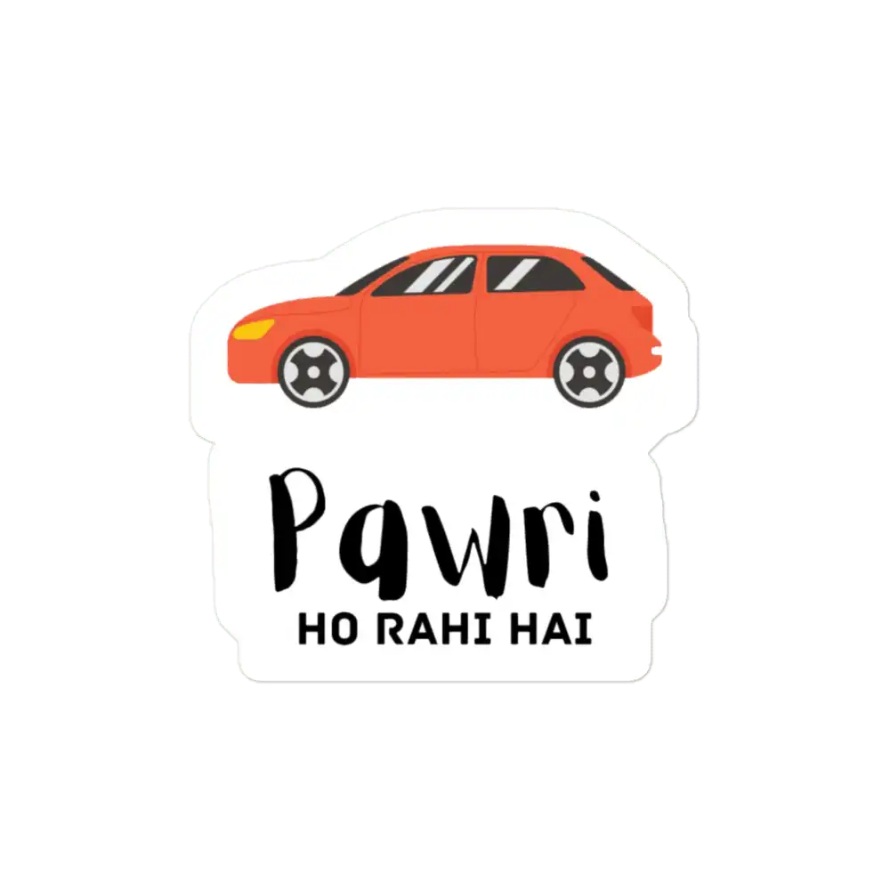 Pawri Ho Rahi Hai Funny Hindi Viral Trend Sticker
