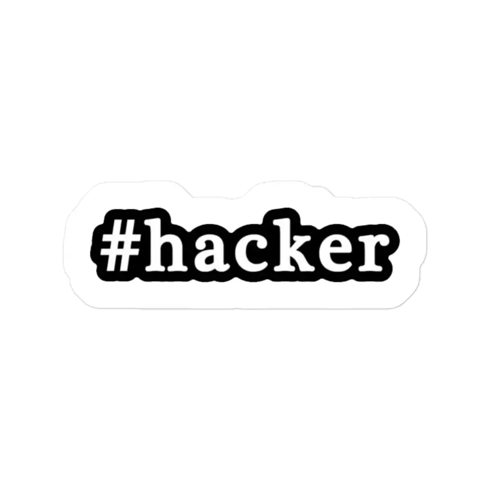 #Hacker Sticker