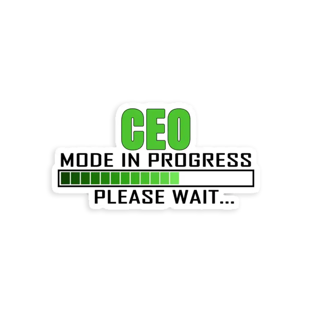 CEO Mode in Progress Please wait Sticker