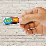 Chill Pill Sticker