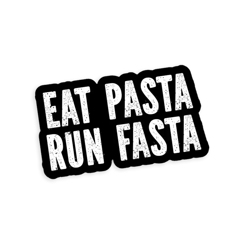 Eat Pasta Run Fasta Sticker
