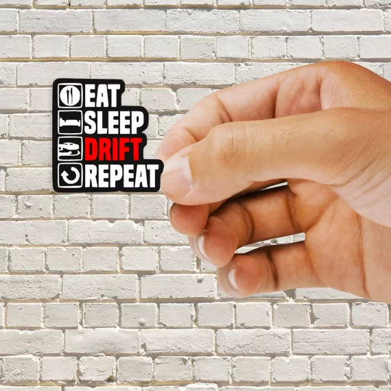 Eat Sleep Drift Repeat