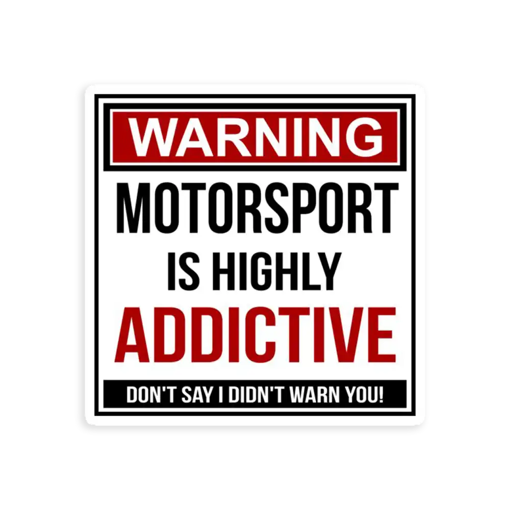 Funny Motorsport Warning Design Sticker