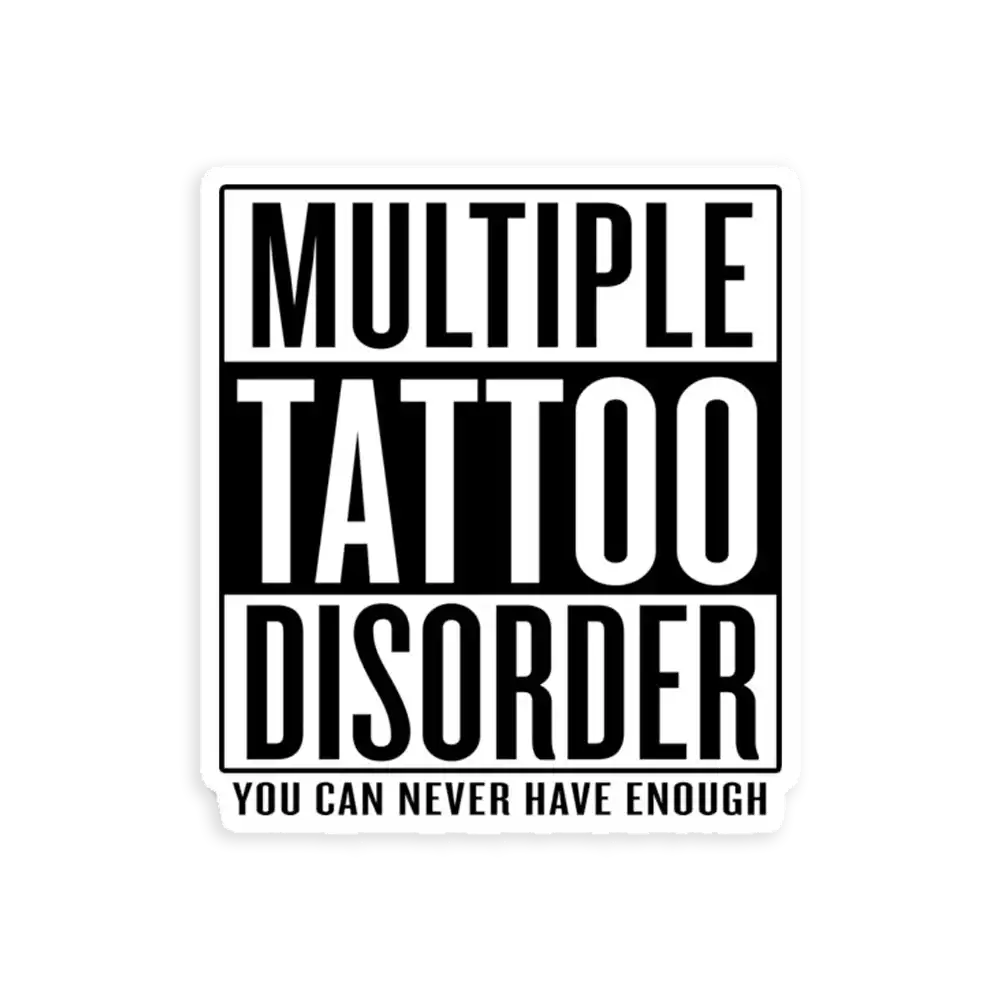 Multiple Tattoo Disorder