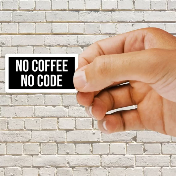 No Coffee No Code Sticker
