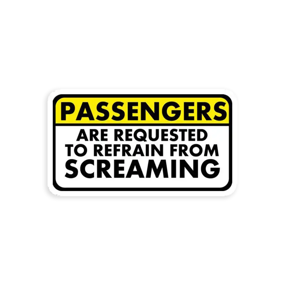 Passengers are Requested Original Sticker