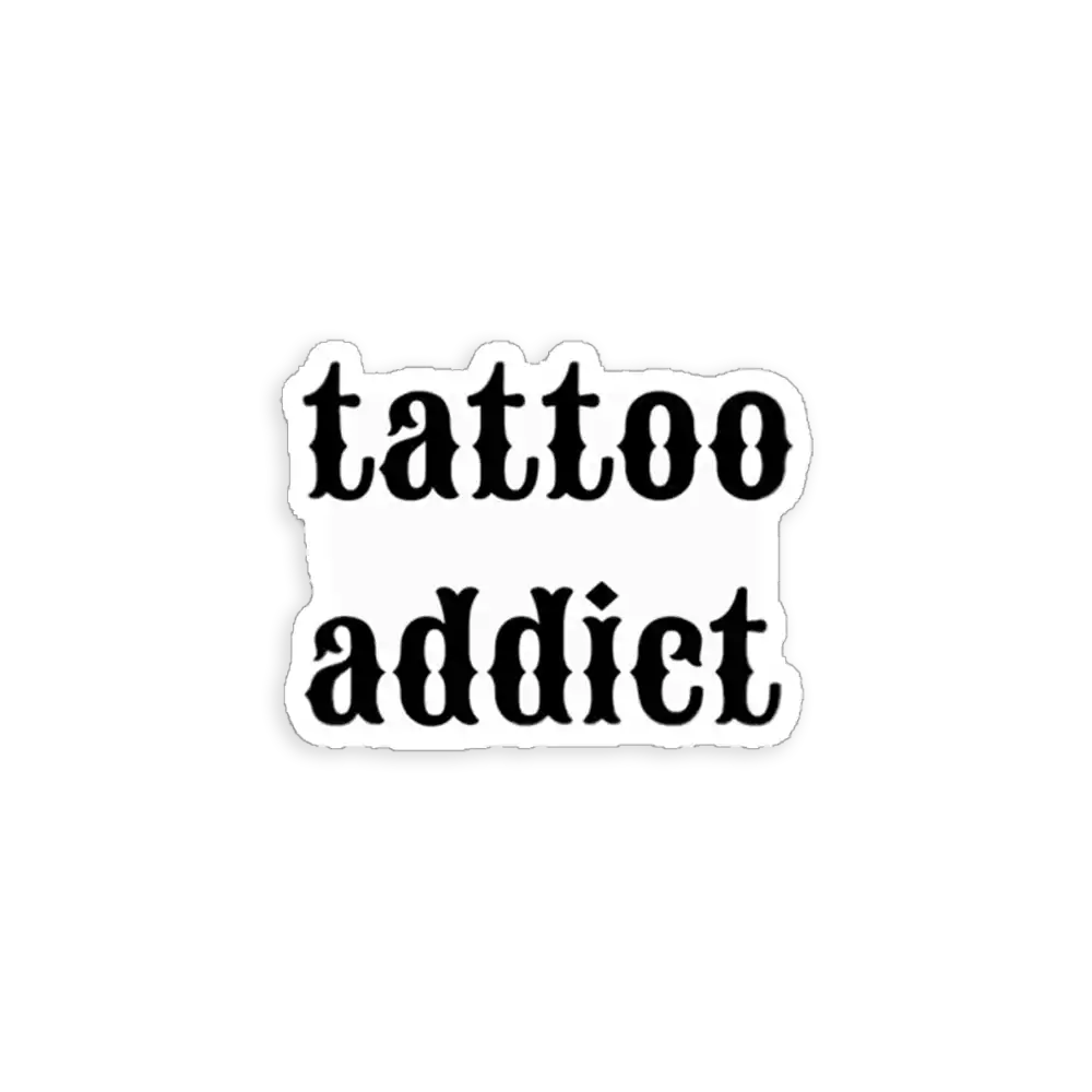 Tattoo Addict Sticker