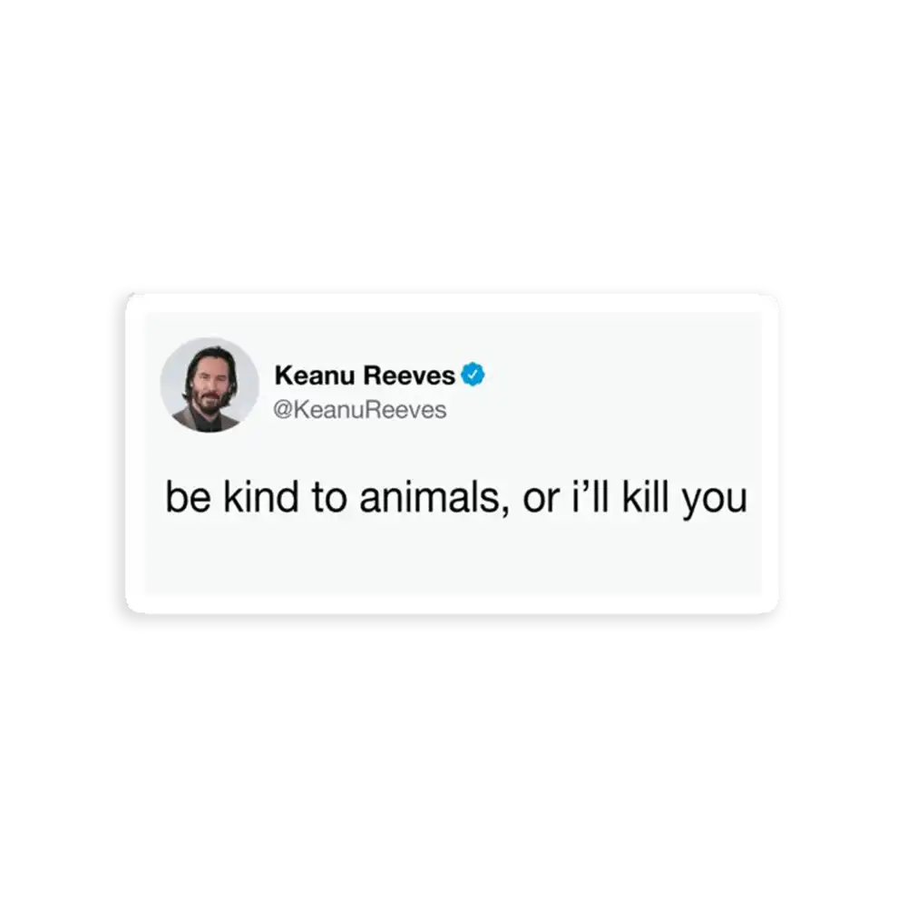 Be Kind to Animals Tweet Sticker