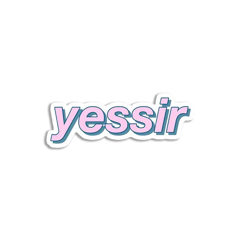 Yessir Print Design Sticker