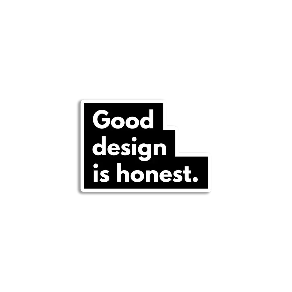 Good Design is Honest Sticker