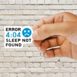 Error 404 - Sleep not found Sticker