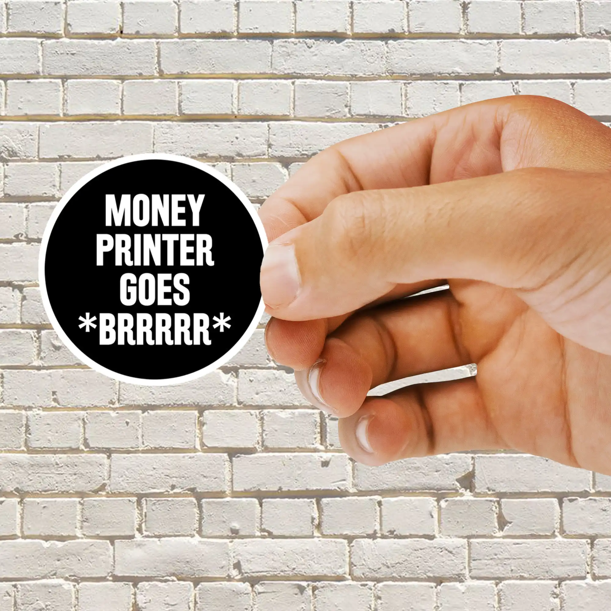 Money Printer Go Brrrrrr Sticker