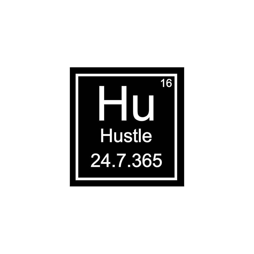 Hustle Periodic Table Hustle 247 Sticker