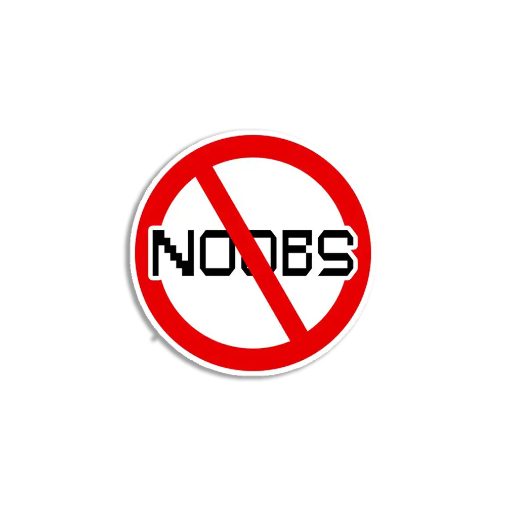 No Noobs Allowed Sticker