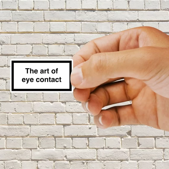 The Art of Eye Contact Sticker