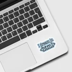 I dream in HTML Sticker