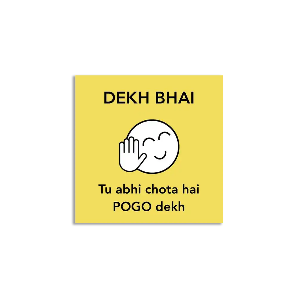 Dekh Bhai Pogo Dekh Sticker