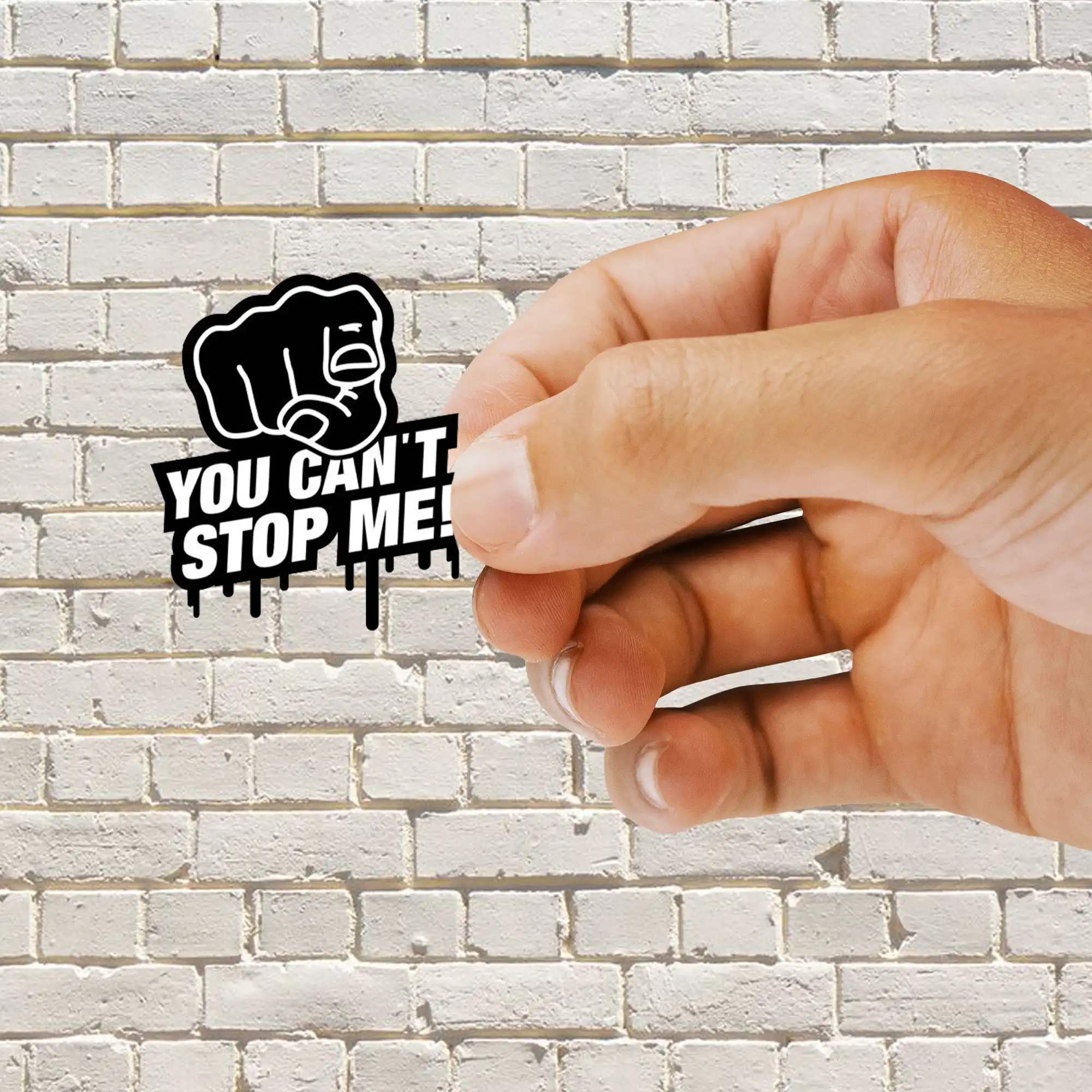 You Can't Stop Me Sticker