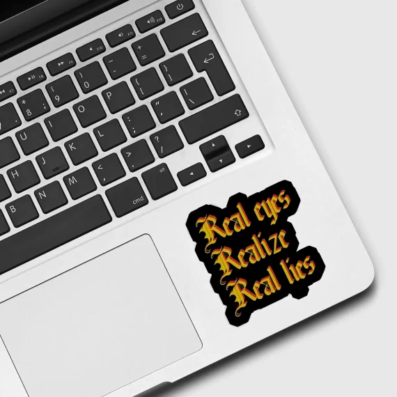 Real Eyes realize Real Lies Sticker